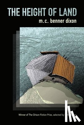 Dixon, M. C. Benner - The Height of Land