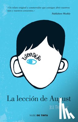 Palacio, R J - Palacio, R: Wonder: La Lección de August / Wonder