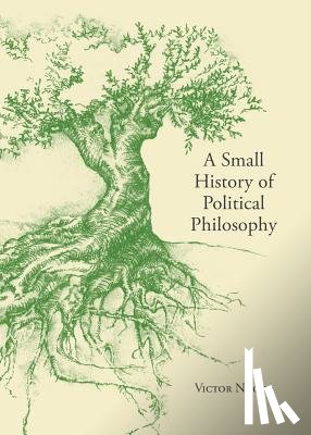 Nuovo, Victor - A Small History of Political Philosophy