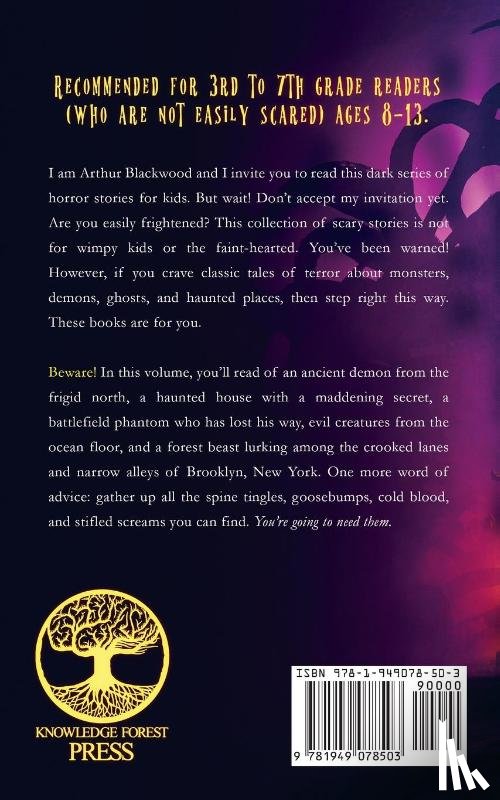 Luzzader, A M - Arthur Blackwood's Scary Stories for Kids who Like Scary Stories