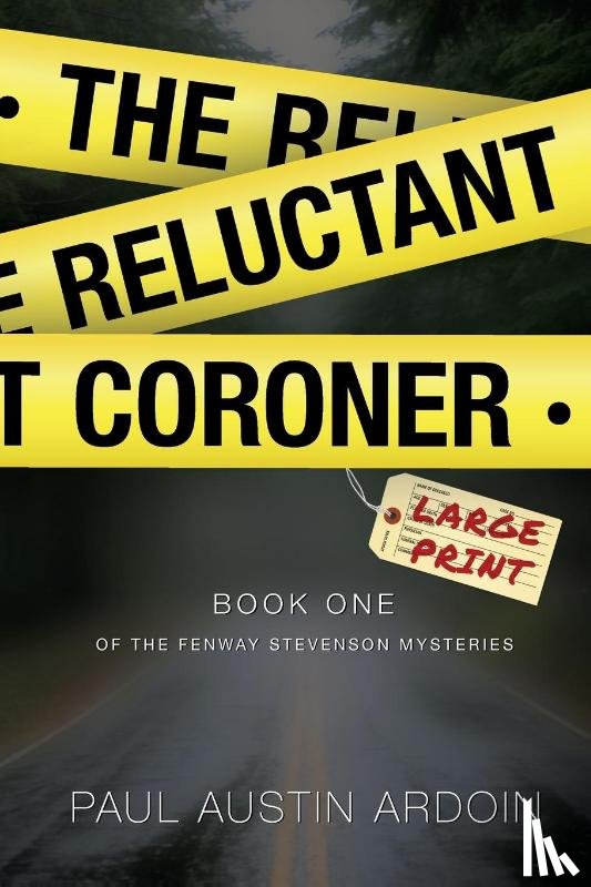 Ardoin, Paul Austin - The Reluctant Coroner