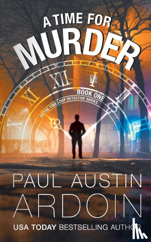 Ardoin, Paul Austin - A Time for Murder