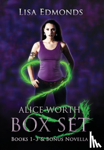 Edmonds, Lisa - Alice Worth Box Set (Books 1 - 3 & Bonus Novella)