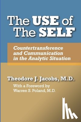 Jacobs, Theodore J - The Use of the Self