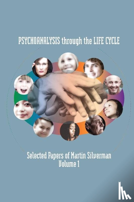 Silverman, Martin - Psychoanalysis through the Life Cycle