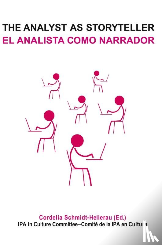  - The Analyst as Storyteller / El Analista Como Narrador