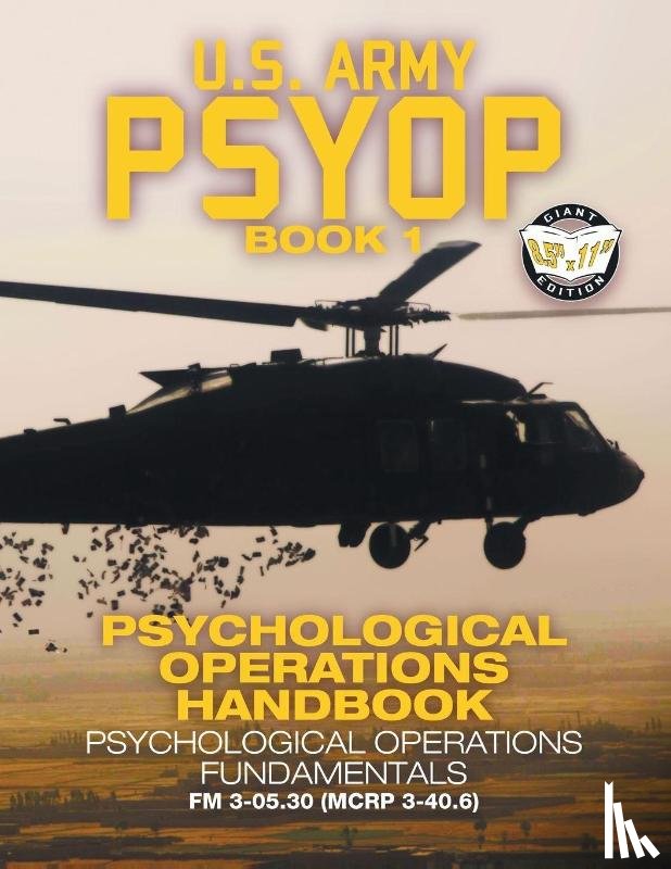 U S Army - US Army PSYOP Book 1 - Psychological Operations Handbook