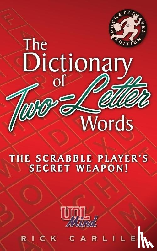 Carlile, Rick - The Dictionary of Two-Letter Words - The Scrabble Player's Secret Weapon!