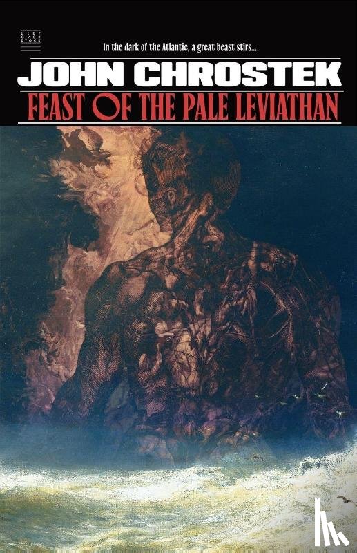 Chrostek, John - Feast of the Pale Leviathan