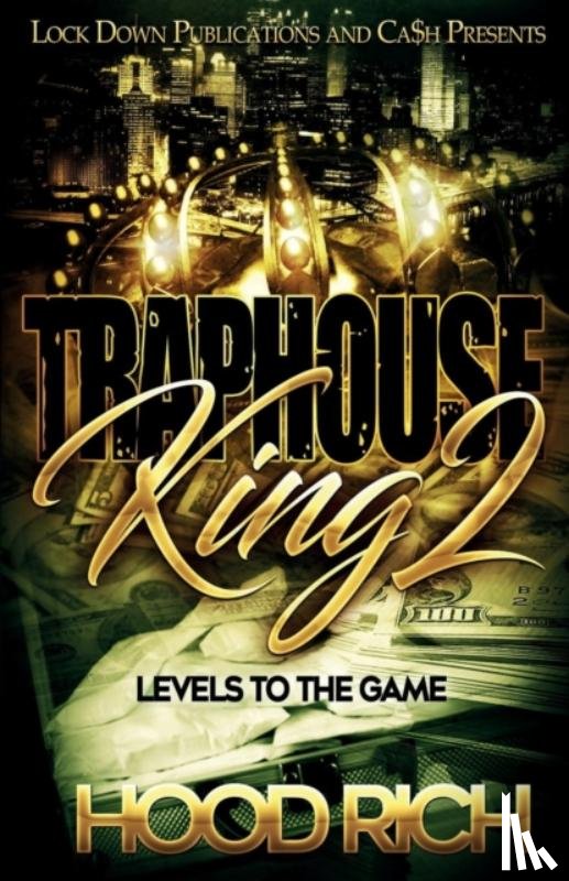 Rich, Hood - Traphouse King 2