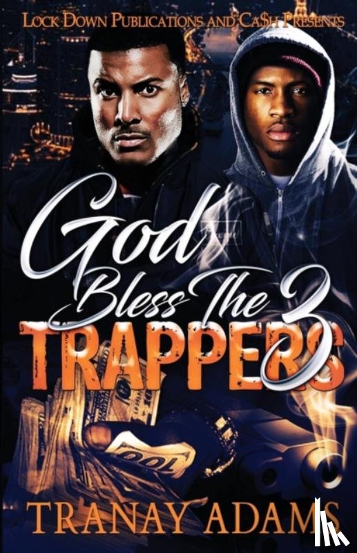 Adams, Tranay - God Bless the Trappers 3
