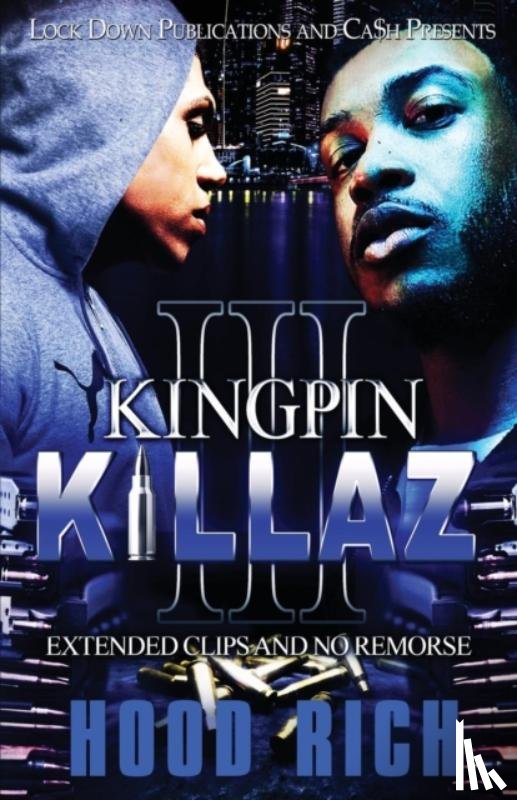 Rich, Hood - Kingpin Killaz 3