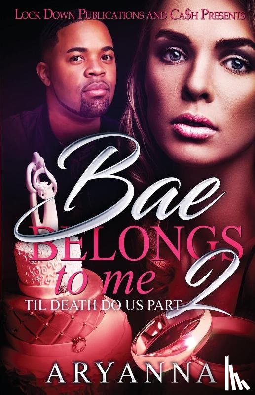 Aryanna - Bae Belongs to Me 2