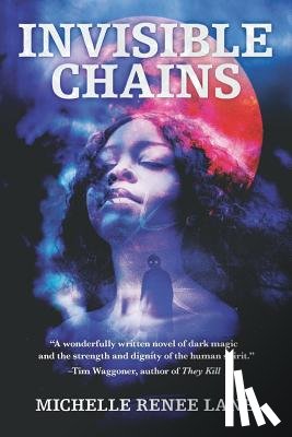 Lane, Michelle Renee - Invisible Chains