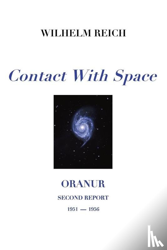 Reich, Wilhelm - Contact With Space