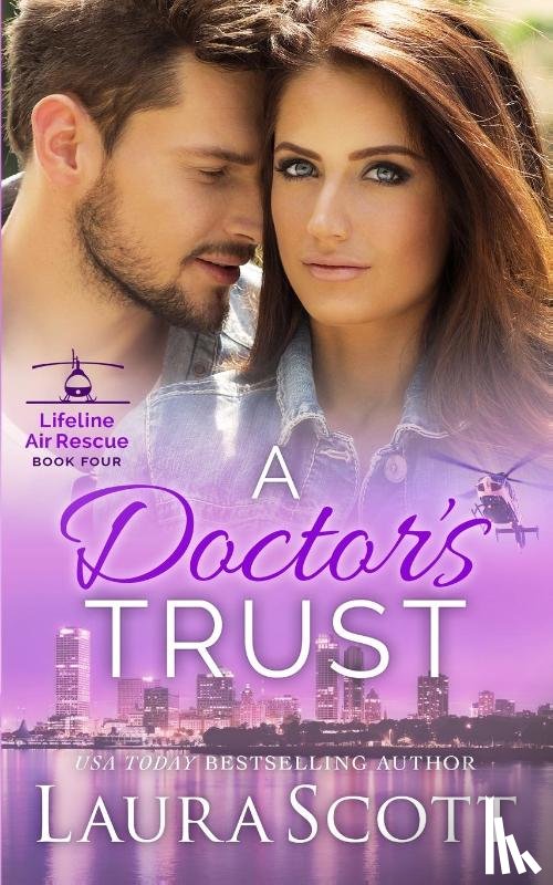 Scott, Laura - A Doctor's Trust