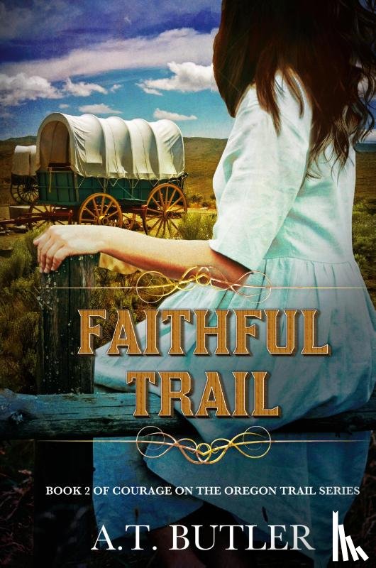 Butler, A. T. - Faithful Trail