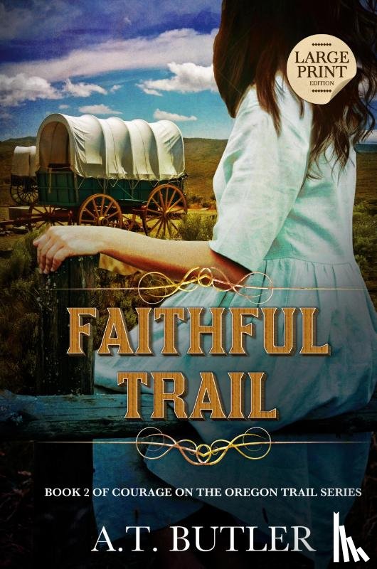 Butler, A. T. - Faithful Trail