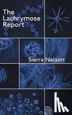 Nelson, Sierra - The Lachrymose Report