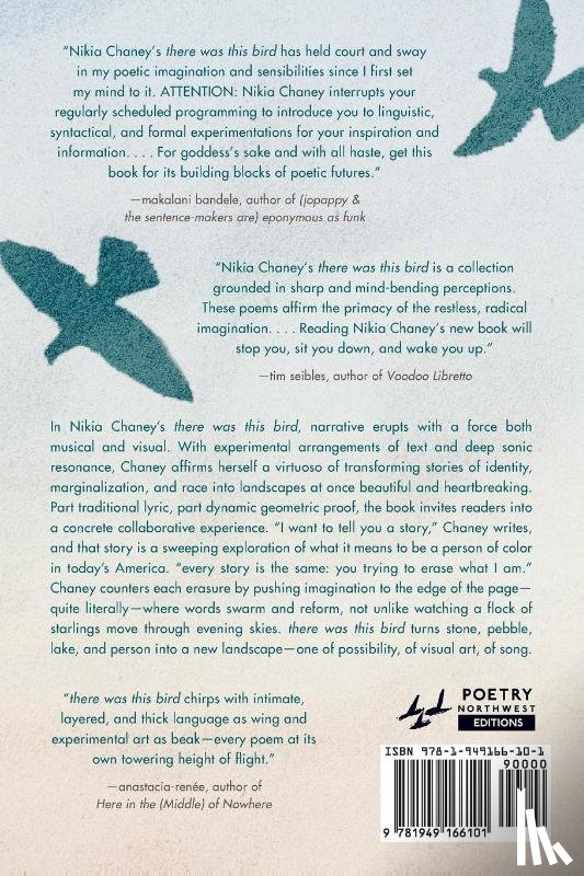 Chaney, Nikia - there was this bird