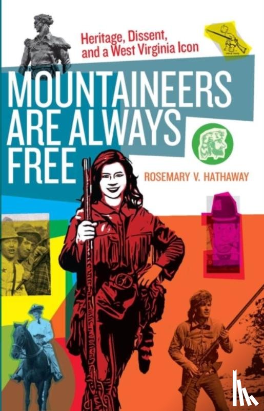 Hathaway, Rosemary V. - Mountaineers Are Always Free