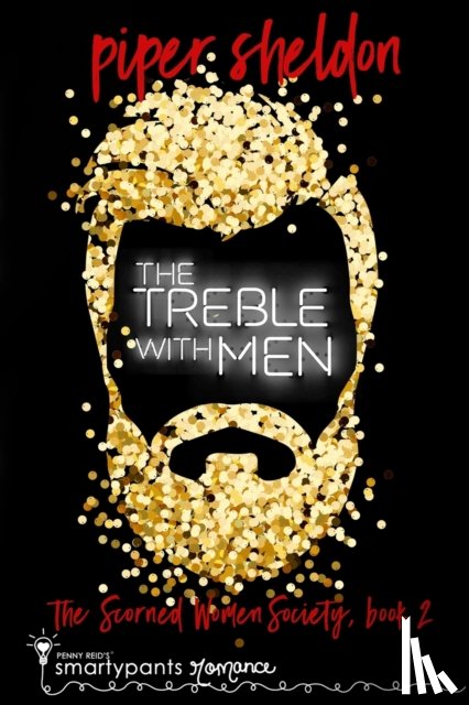 Romance, Smartypants, Sheldon, Piper - The Treble With Men