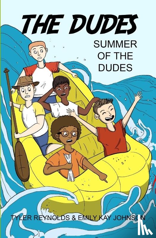 Reynolds, Tyler, Johnson, Emily Kay Kay - Summer of the Dudes