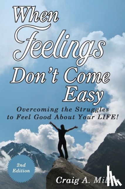 Miller, Craig - When Feelings Don't Come Easy