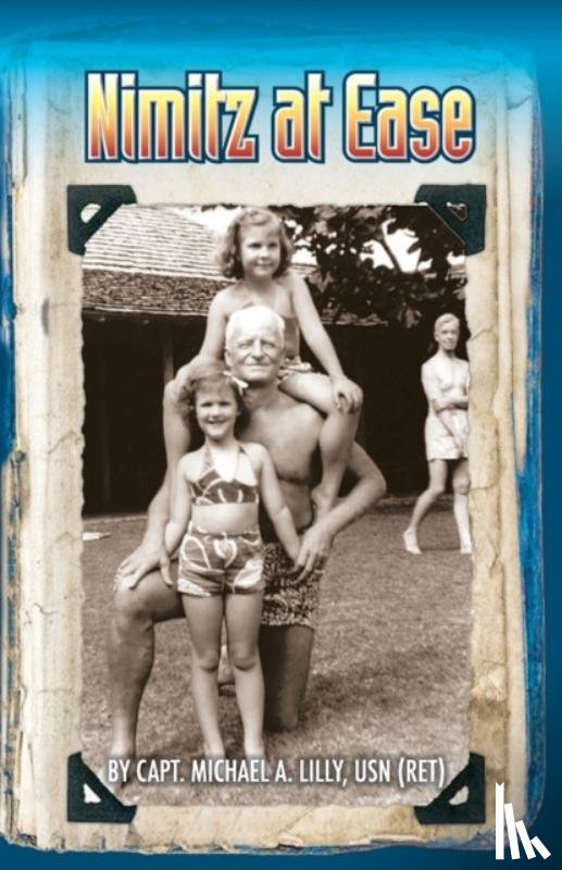 Lilly, Michael A - Nimitz at Ease