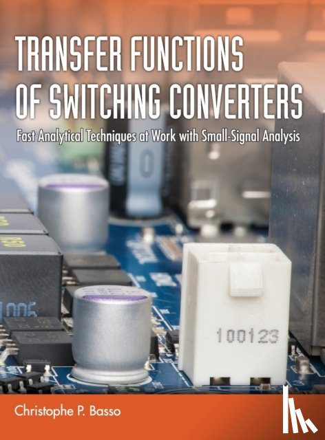 Basso, Christophe P - Transfer Functions of Switching Converters