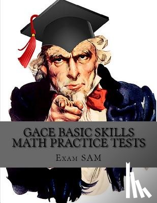 Exam Sam - GACE Basic Skills Math Practice Test