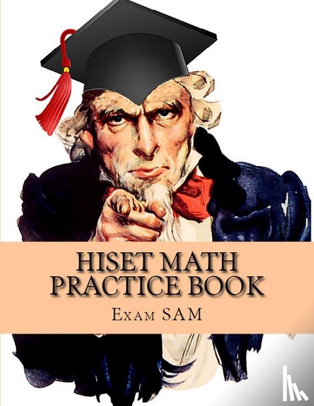 Exam Sam - HiSET Math Practice Book
