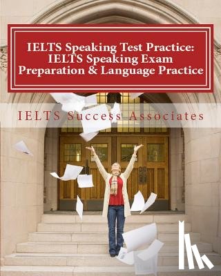 Ielts Success Associates - IELTS SPEAKING TEST PRAC
