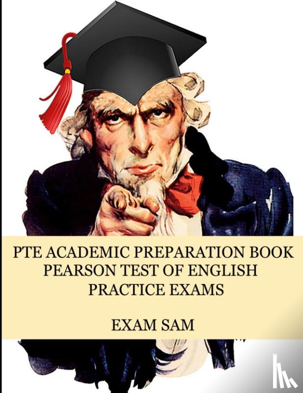 Exam Sam - PTE Academic Preparation Book