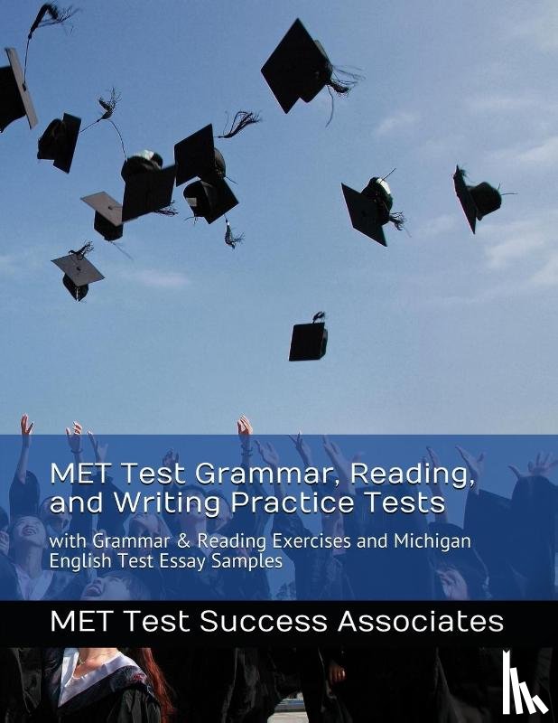 Met Test Success Associates - MET Test Grammar, Reading, and Writing Practice Tests