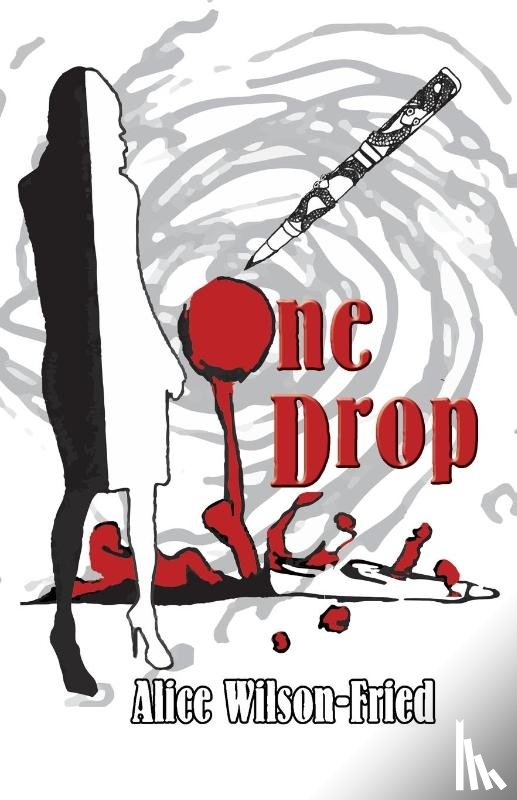 Wilson-Fried, Alice - One Drop