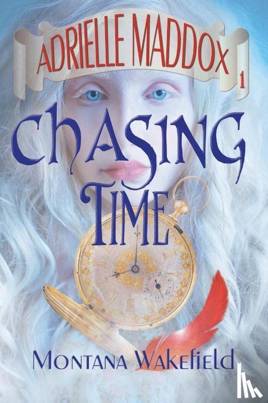 Wakefield, Montana - Chasing Time