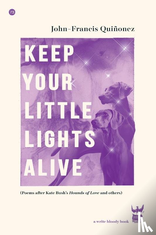 Quinonez, John-Francis - Keep Your Little Lights Alive