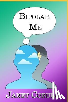 Coburn, Janet - Bipolar Me