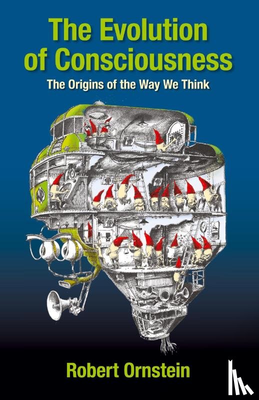 Ornstein, Robert - The Evolution of Consciousness