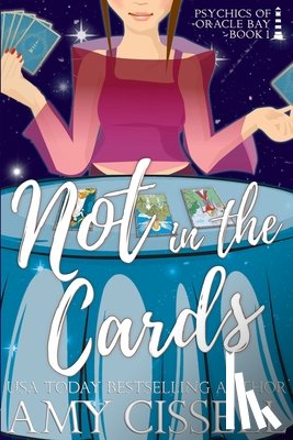 Cissell, Amy - Cissell, A: Not in the Cards