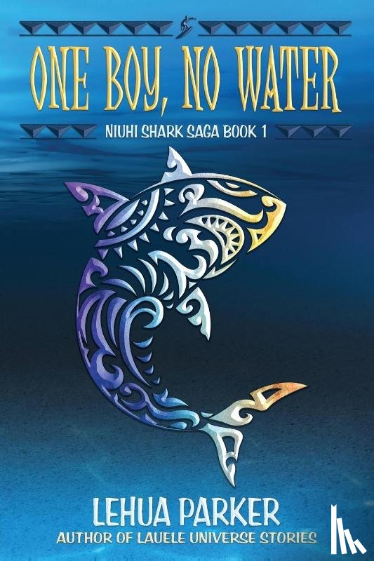 Parker, Lehua - One Boy, No Water