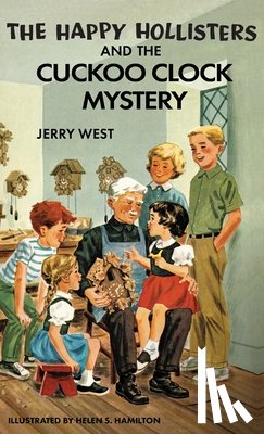 West, Jerry - The Happy Hollisters and the Cuckoo Clock Mystery