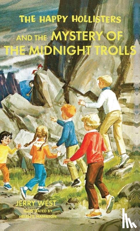 West, Jerry - The Happy Hollisters and the Mystery of the Midnight Trolls