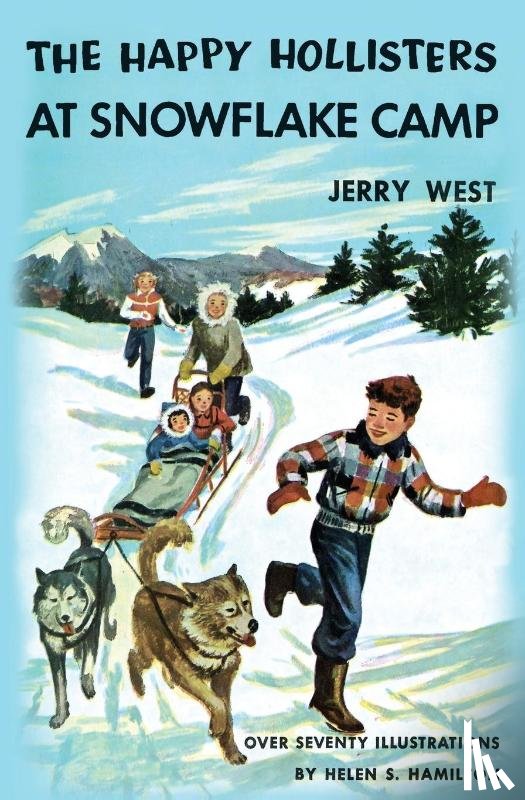 West, Jerry - The Happy Hollisters at Snowflake Camp
