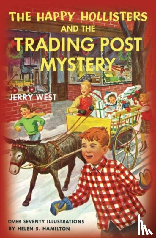 West, Jerry - The Happy Hollisters and the Trading Post Mystery