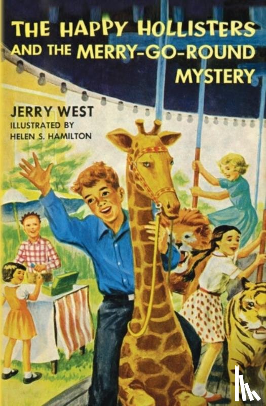 West, Jerry - The Happy Hollisters and the Merry-Go-Round Mystery