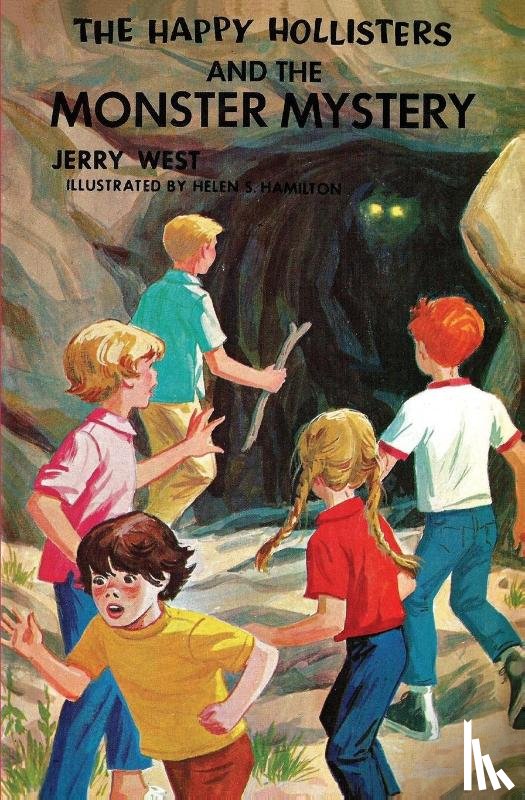 West, Jerry - The Happy Hollisters and the Monster Mystery