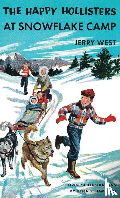 West, Jerry - The Happy Hollisters at Snowflake Camp