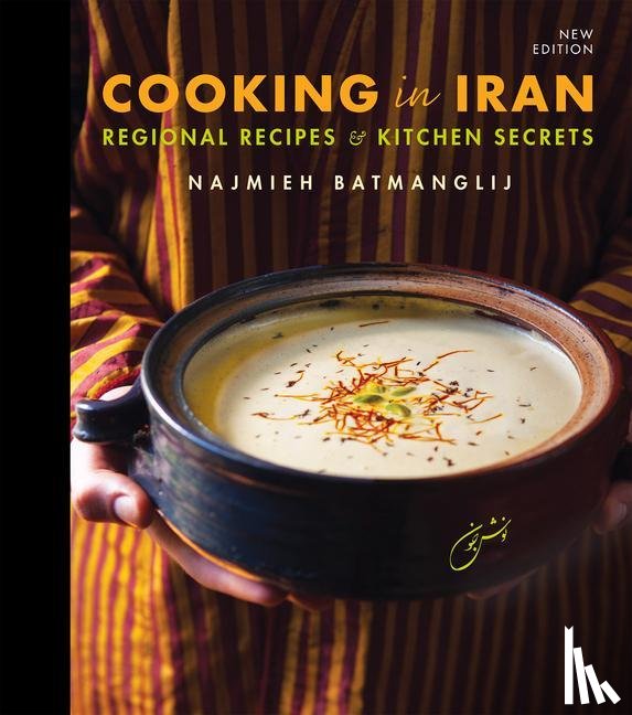 Batmanglij, Najmieh - Cooking in Iran